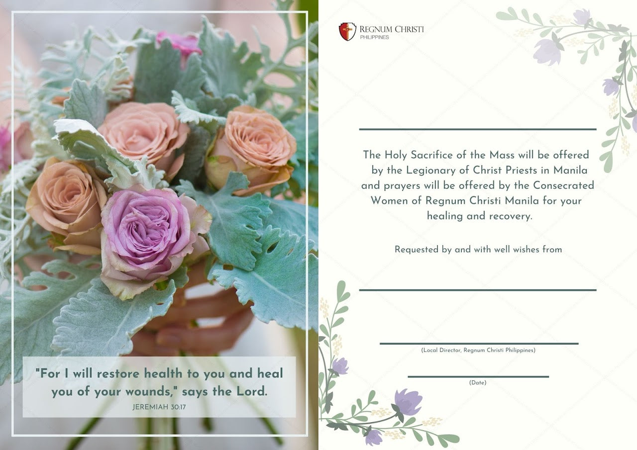 Invitation for the Holy Sacrifice of the Mass offered by the Legionary of Christ Priests in Manila, featuring a hand holding a bouquet of peach and purple roses, with the quote 'For I will restore health to you and heal you of your wounds,' says the Lord. Jeremiah 30:17.