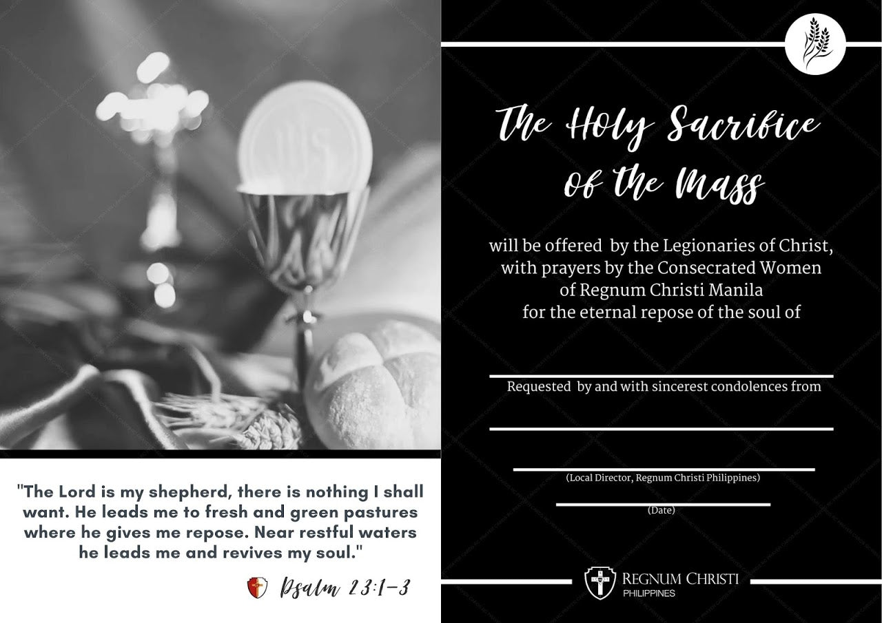 A digital mass card featuring a black and white image of a chalice, host and bread, along with a quote from Psalm 23:1-3. The card announces mass offered for the eternal repose of the soul by the Legionaries of Christ and Consecrated Women of Regnum Christi Manila. 
