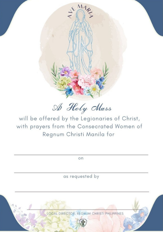 Invitation for A Holy Mass offered by the Legionaries of Christ and consecrated Women of Regnum Christi Manila. Includes an illustration of Mary with a rosary, floral decorations, and fill-in blanks for events details, set against a blue and white design.